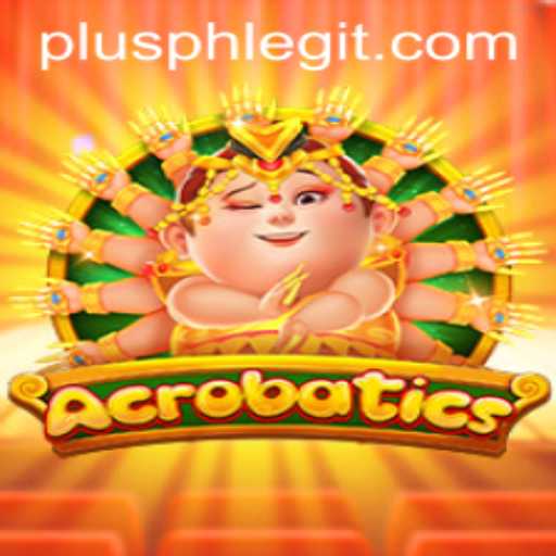 Mastering Acrobatics: A Thrilling Game Experience with Plusph Insights